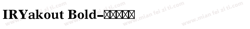 IRYakout Bold字体转换